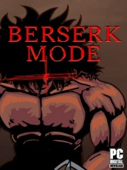 Berserk Mode