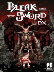 Bleak Sword DX