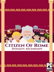 Citizen of Rome - Dynasty Ascendant