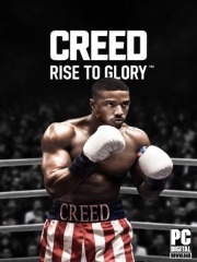 Creed: Rise to Glory