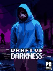 Draft of Darkness