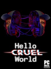 Hello Cruel World