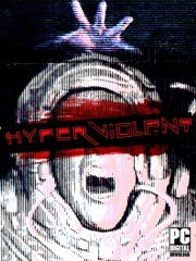 HYPERVIOLENT