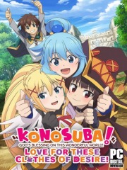 KONOSUBA - God's Blessing on this Wonderful World! Love For These Clothes O ...