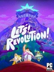 Let's! Revolution!