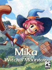 Mika and The Witch's Mountain