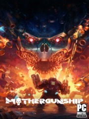 MOTHERGUNSHIP