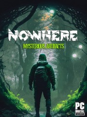 Nowhere: Mysterious Artifacts