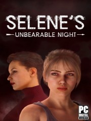 Selene's Unbearable Night