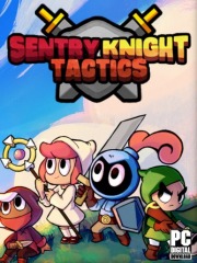 Sentry Knight Tactics