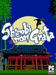 SHINOBI NON GRATA