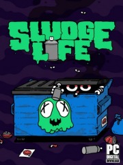 SLUDGE LIFE