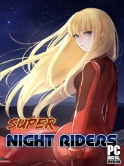 Super Night Riders