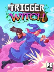 Trigger Witch