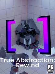 True Abstraction: Rewind