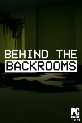 Behind The Backrooms  