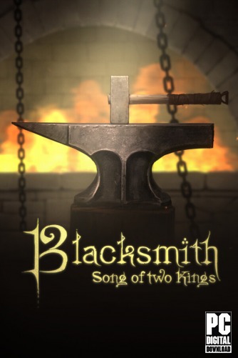 Blacksmith. Song of two Kings  