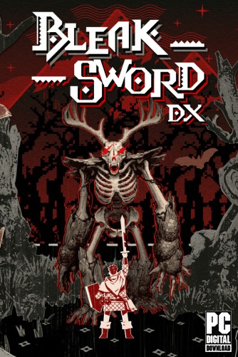 Bleak Sword DX  