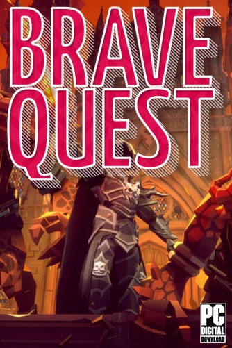 Brave Quest  