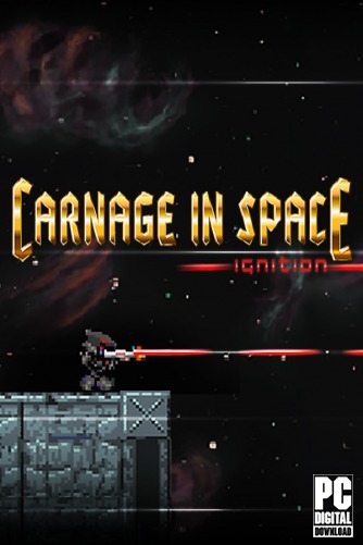 Carnage in Space: Ignition  