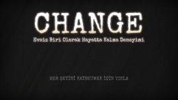  CHANGE: A Homeless Survival Experience