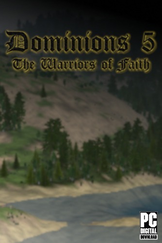 Dominions 5 - Warriors of the Faith  