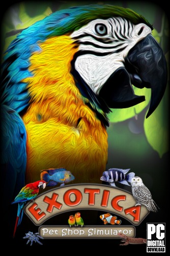 Exotica: Petshop Simulator  