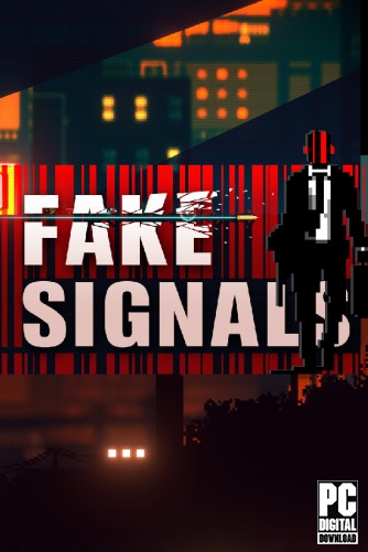 FAKE SIGNALS  