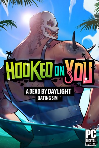 Hooked on You: A Dead by Daylight Dating Sim  