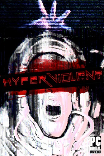 HYPERVIOLENT  