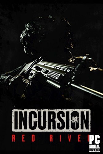 Incursion Red River  