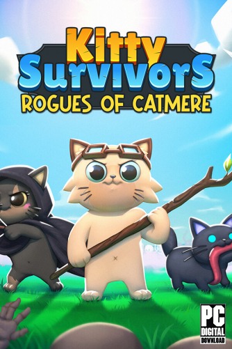 Kitty Survivors: Rogues of Catmere  