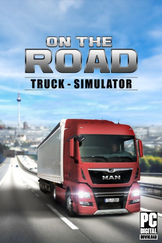 ON THE ROAD - The Truck Simulator  