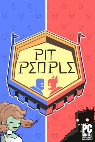 Pit People  