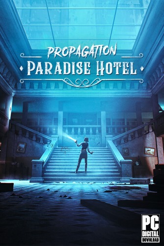 Propagation: Paradise Hotel  