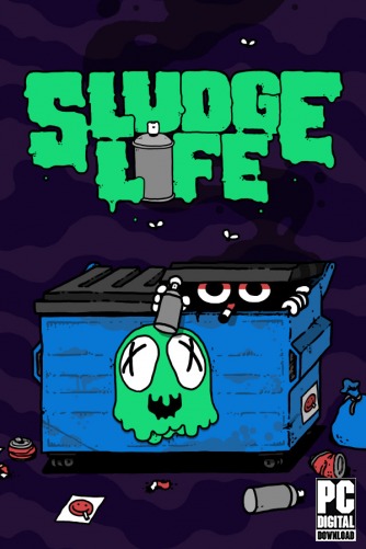 SLUDGE LIFE  