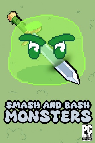 Smash and Bash Monsters  