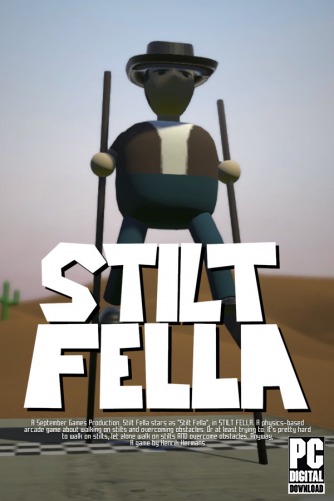 Stilt Fella  