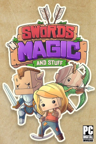 Swords 'n Magic and Stuff  