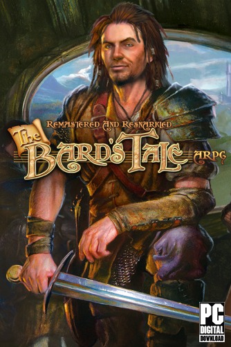 The Bard's Tale ARPG: Remastered and Resnarkled  