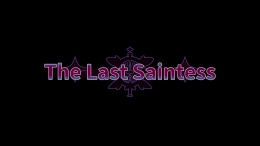  The Last Saintess