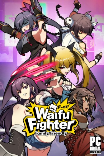 Waifu Fighter -Family Friendly  