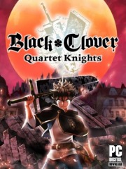 BLACK CLOVER: QUARTET KNIGHTS