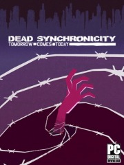 Dead Synchronicity: Tomorrow Comes Today