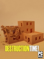 Destruction Time!