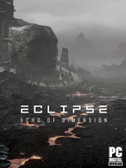 Eclipse: Echo of Dimension