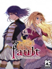 fault - milestone one