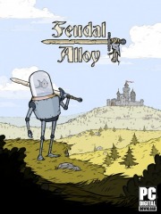 Feudal Alloy