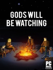 Gods Will Be Watching