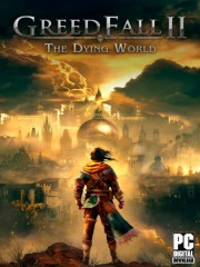 GreedFall II: The Dying World